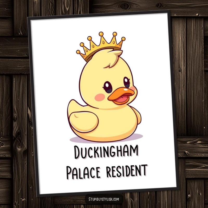 Funny Digital Art: A rubber duck wearing a small crown, looking surprised, printable wall art.