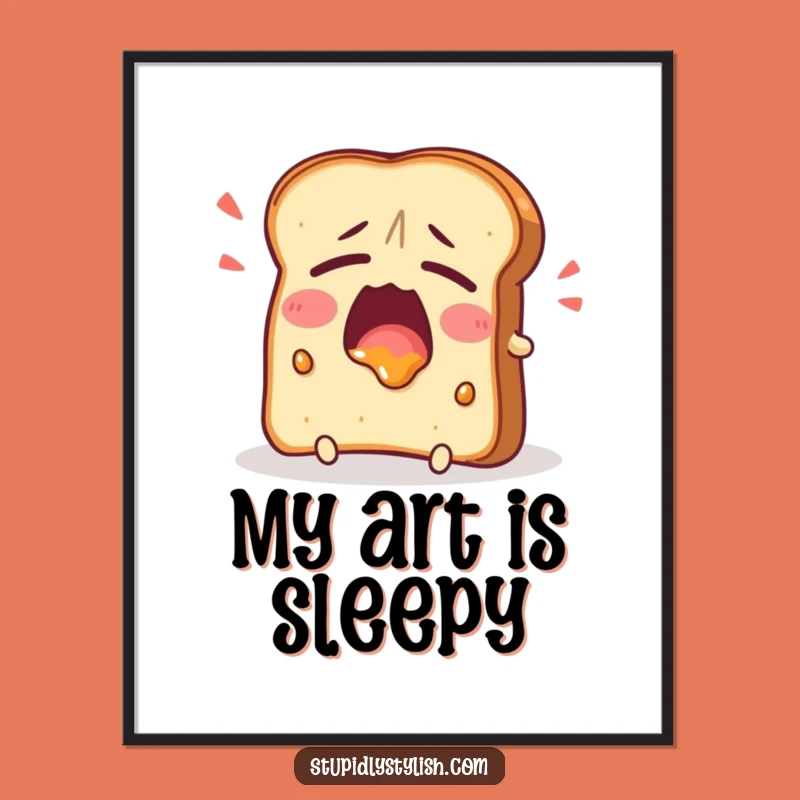 Funny Tired Toast Yawning Digital Art: Instant Morning Relatability for Your Walls