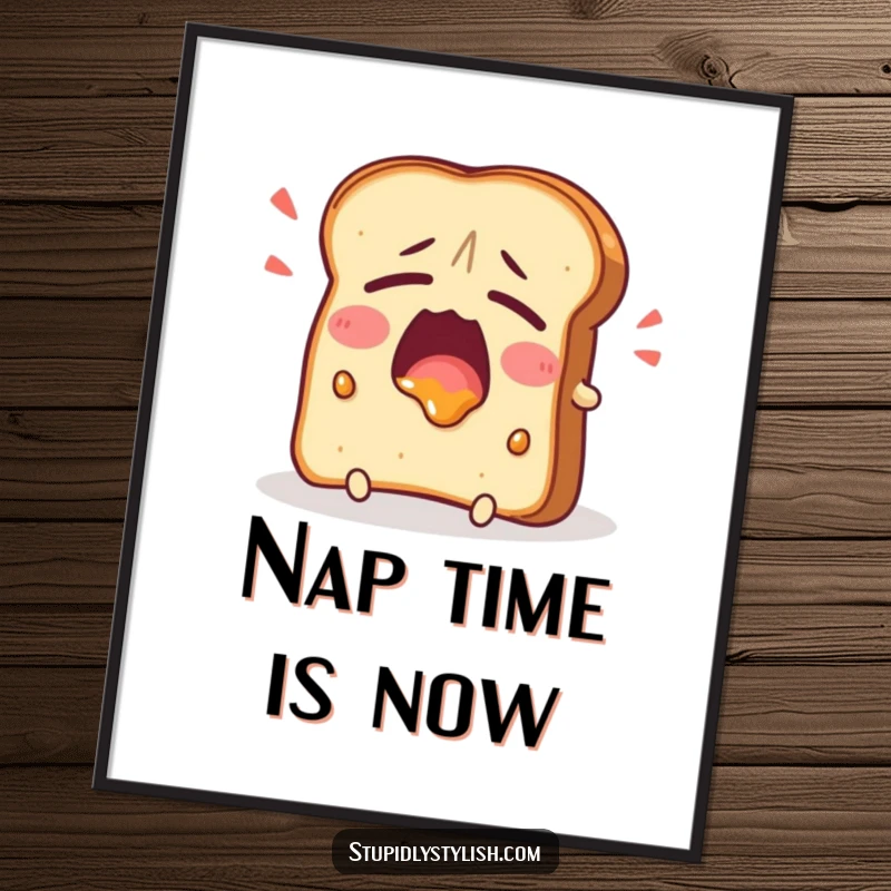 Funny Poster featuring a tired toast character yawning widely with jam, capturing the universal feeling of morning fatigue in a humorous way.