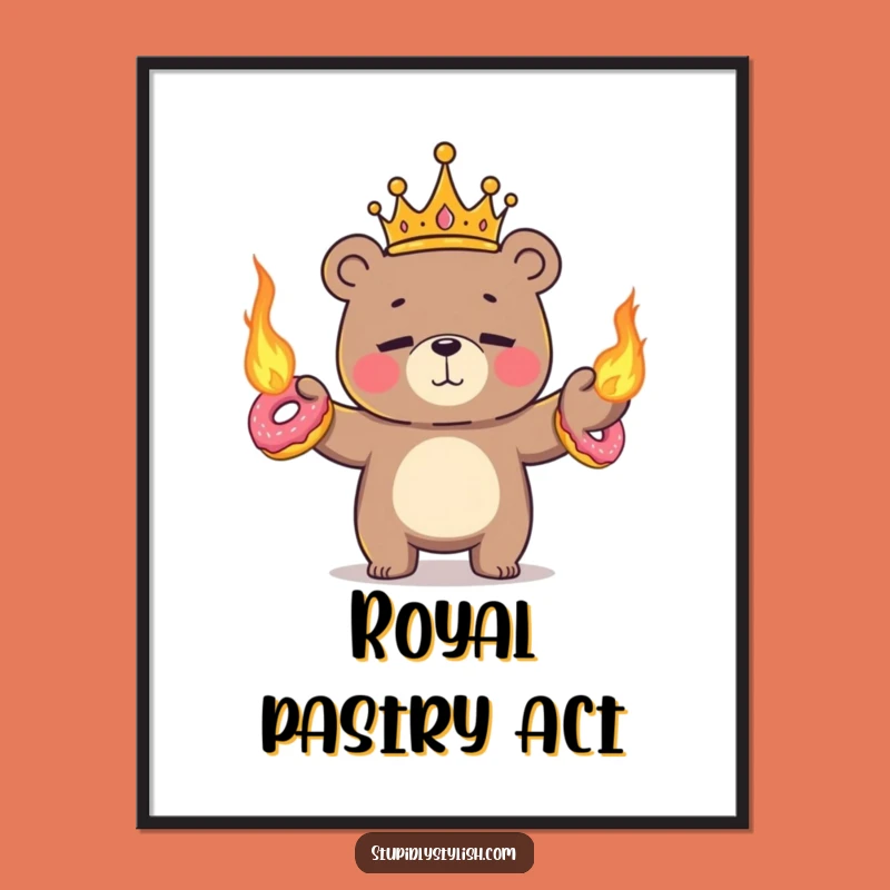 Funny Juggling Bear Poster - Royal Flaming Donut Chaos Wall Art Gift