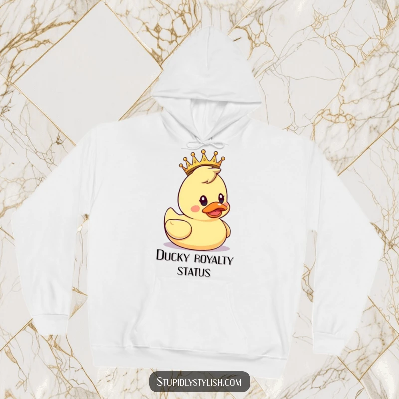 Funny Hoodie: A surprised rubber duck wearing a little crown, perfect for cozy, regal vibes.