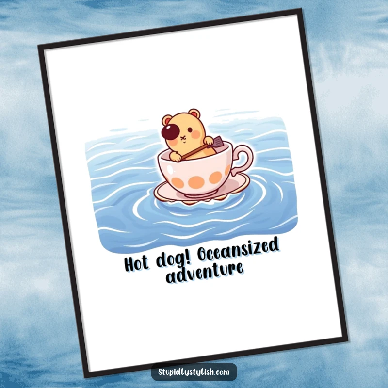 Funny Free Printable Wall Art depicting a determined hot dog enthusiastically paddling a teacup across a vast, blue ocean, full of spirit.