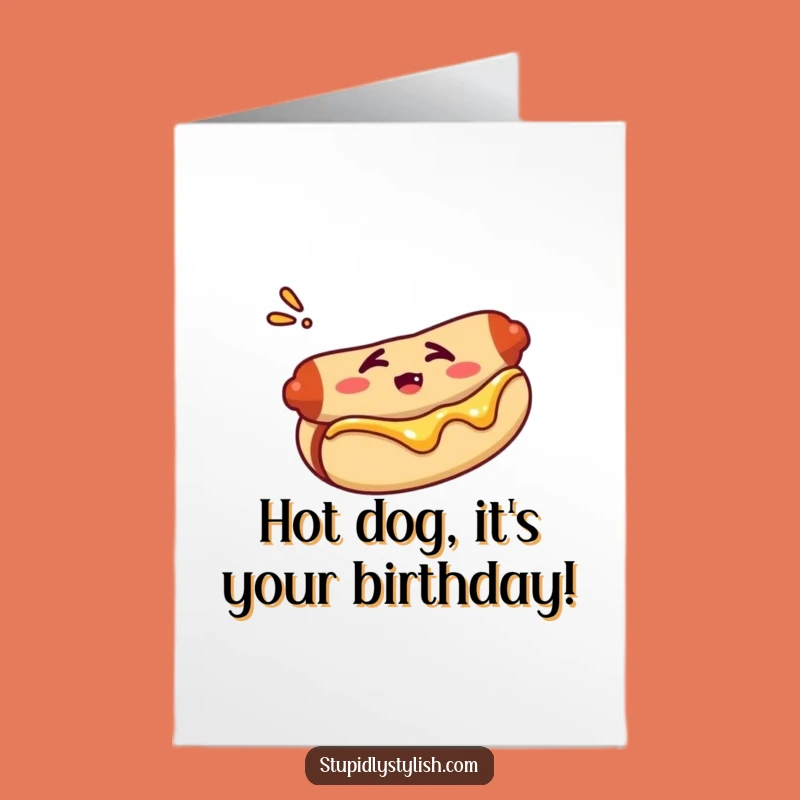 Free Printable Birthday Card: Confused Hot Dog Fun - Downloadable Gift