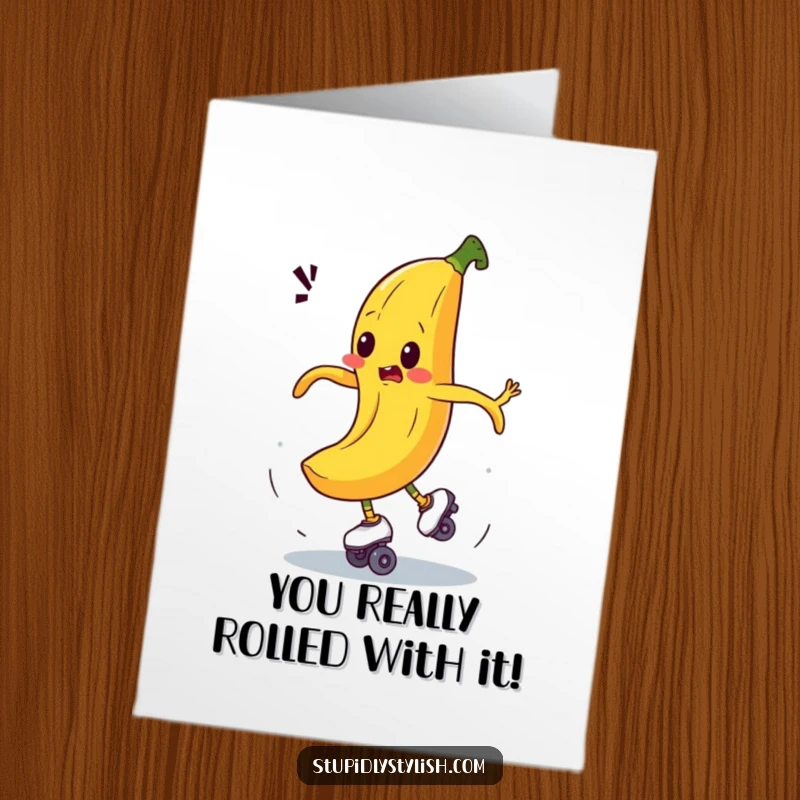 Funny Free Printable Congrats Card: Bewildered banana comically spinning out of control in roller skates, celebrating a wild achievement.