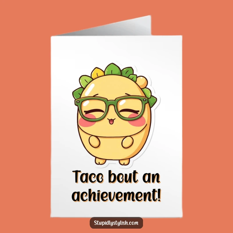 Free Printable Congrats Card: Sleepy Taco Funny Downloadable Gift for Achievements