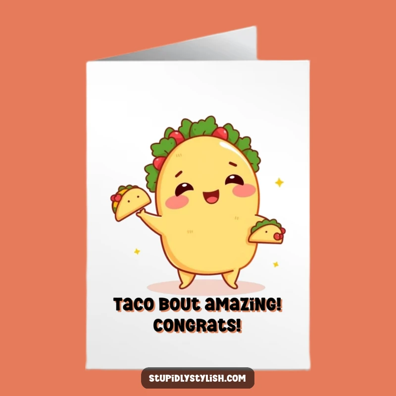 Free Printable Congratulations Card: Taco Triumph - Funny Downloadable Gift!