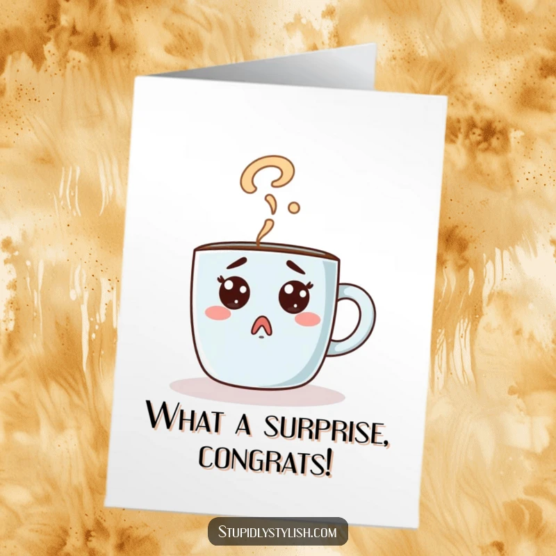 Funny Free Printable Congratulations Card: A shocked coffee mug has steam forming a question mark, celebrating an achievement with humor.
