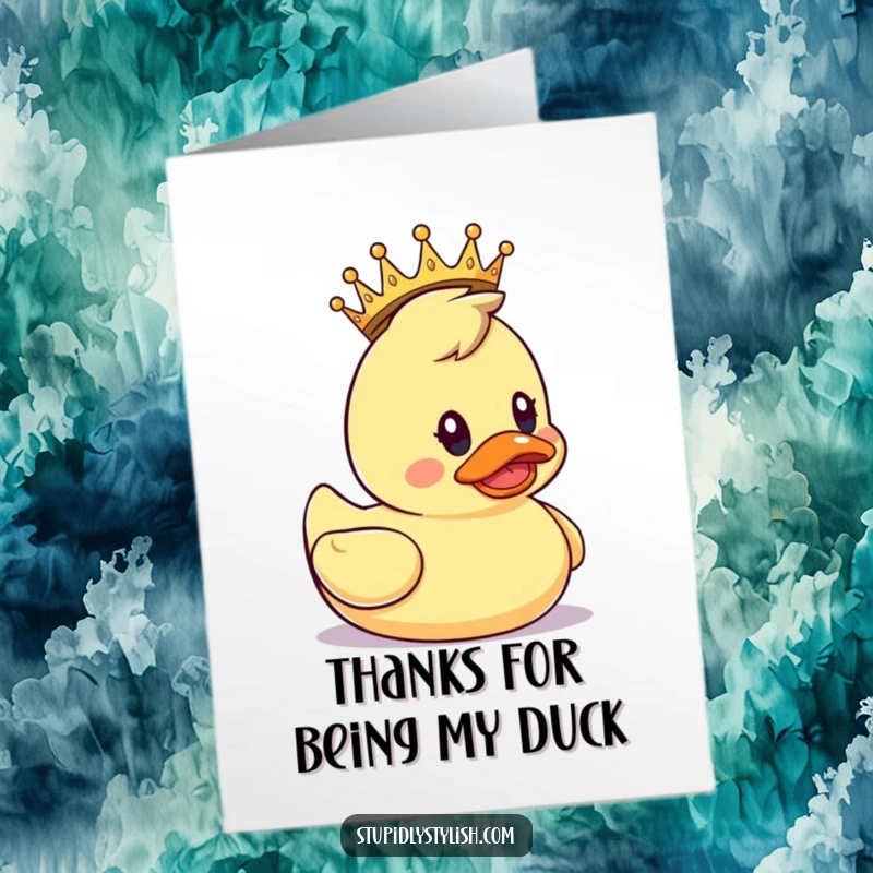 Funny Free Printable Thank You Card: A rubber duck wearing a small crown, looking thankful and regal.