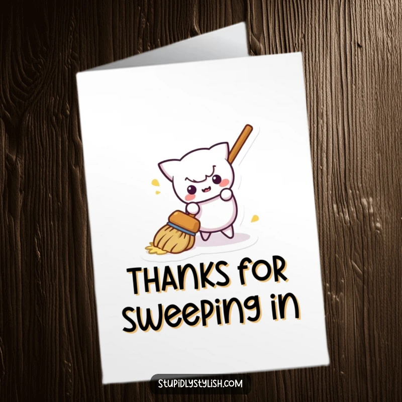 Funny Free Printable Thank You Card: A playful broom is shown humorously sweeping itself away, a quirky way to send thanks.
