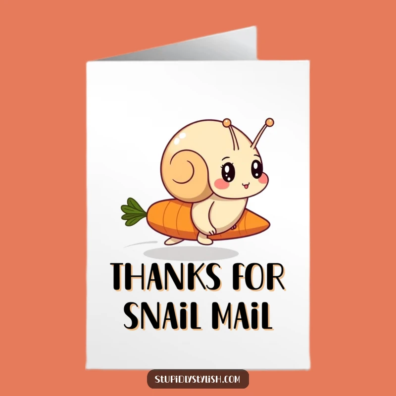 Funny Free Printable Thank You Card: Snail's Slow Thanks - Humorous Downloadable