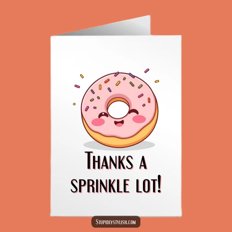 Free Printable Thank You Card: So Much Thanks! Funny Giggling Donut Card!
