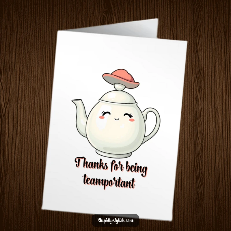 Free Printable Thank You Card: A stylish teapot character sporting a tiny, fashionable hat offers elegant thanks. Printable.