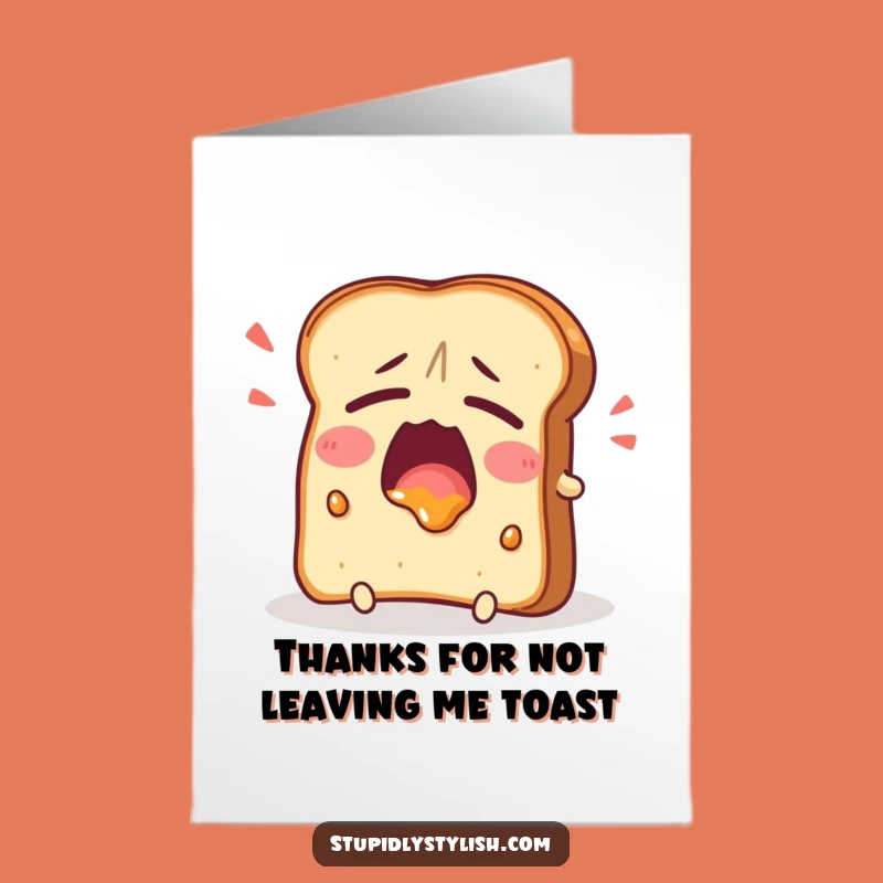 Free Printable Thank You Card: Tired Toast - Grateful Yawn, Humorous Downloadable Gift!