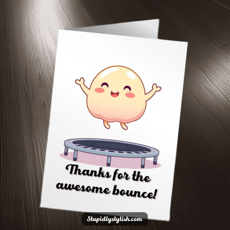 Funny Free Printable Thank You Card: A happy, wobbly jelly blob performing a joyful bounce on a trampoline.