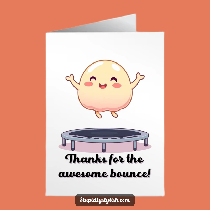 Free Printable Thank You Card: Jelly Blob Bouncing - Funny Downloadable Appreciation Gift