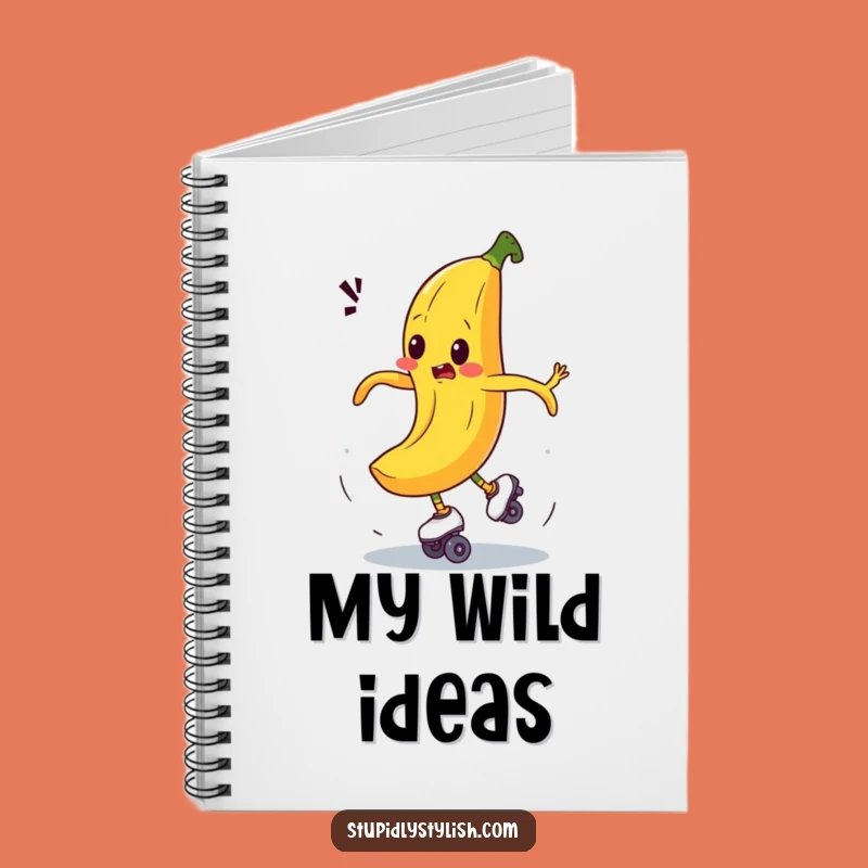 Funny Banana Roller Skate Notebook, a Hilarious Journal for Wacky Ideas Gift